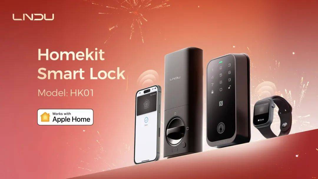 pple HomeKit智能门锁HK01j9九游会登录LNDU推出首款原生支持A(图3)